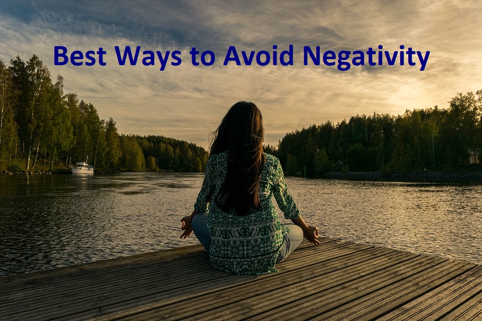 Avoid Negativity